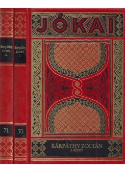 Jókai Mór - Kárpáthy Zoltán I-II. Jókai Mór - Kárpáthy Zoltán I-II., Budapest 1995 antikvár könyv