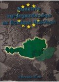 Törzsök Éva - Ausztria agrárgazdasága az Európai Unióban