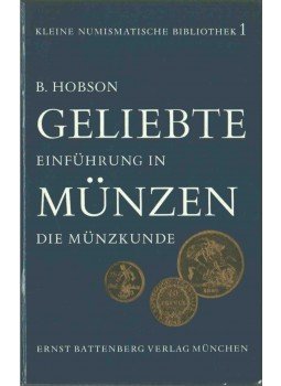 Burton Hobson - Geliebte Münzen, München 1968 antikvár könyv