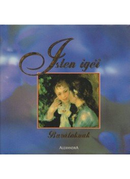 Balázs Éva (szerk.) - Isten igéi Balázs Éva (szerk.) - Isten igéi, Pécs 2004 antikvár könyv