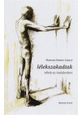 Bartusz-Dobosi László - Lélekszakadtak - Téboly az irodalomban