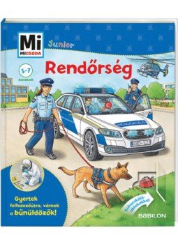 Tatjana Marti - Rendőrség - Mi Micsoda Junior 16. Tatjana Marti - Rendőrség - Mi Micsoda Junior 16., null 2019 antikvár könyv