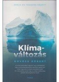 Kovács Róbert - Klímaváltozás - Pánik és tagadás között