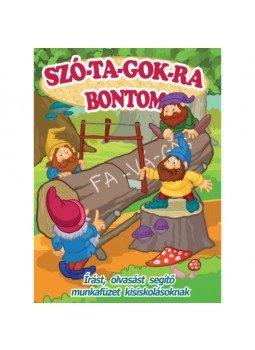  - Szó-ta-gok-ra bontom - Írást, olvasást segítő munkafüzet kisiskolásoknak, null 2019 antikvár könyv