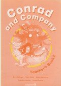 Erich Ballinger,Robin Davis,Günter Gerngross,Roswitha Hladnig,Puchta, Herbert - Conrad and Company Teacher's Book 2