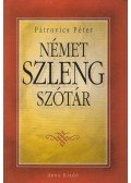 Pátrovics Péter - Német szleng szótár