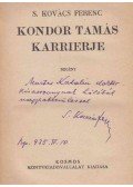 S. Kovács Ferenc - Kondor Tamás karrierje (dedikált)
