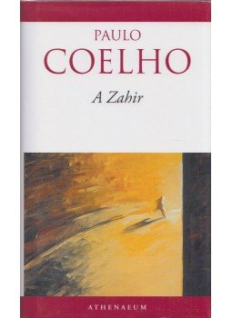 Paulo Coelho - A Zahir Paulo Coelho - A Zahir, Budapest 2010 antikvár könyv