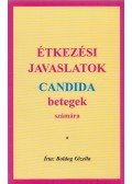 Boldog Gizella - Étkezési javaslatok Candida betegek számára