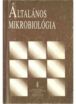 Vogronics Péterné - Általános mikrobiológia, Budapest 1998 antikvár könyv
