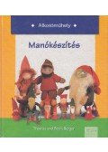 Berger, Thomas,Berger, Petra - Manókészítés
