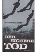 Adrian McKinty - Der Sichere Tod