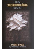 Dudás Diána - Az én szcientológia sztorim
