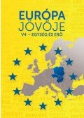BÉKÉS MÁRTON  - Európa jövője - V4 - Egység és erő