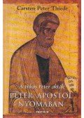 Thiede, Carsten Peter - Péter Apostol nyomában