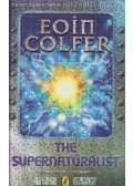 COLFER, EION - The Supernaturalist