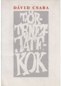 Dávid Csaba - Történetjátékok (dedikált)
