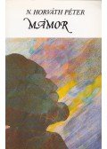 N. Horváth Péter - Mámor