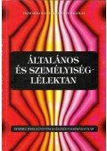 Elekes Attila - Általános és személyiséglélektan