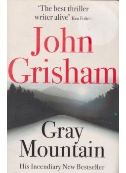 John Grisham - Gray Mountain John Grisham - Gray Mountain, London 2015 antikvár könyv