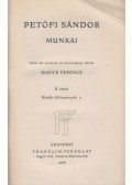 Badics Ferencz,Petőfi Sándor - Petőfi Sándor Munkái  II. kötet