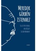 Ellis Potter - Meredek görbén Istenhez - Ellis Potterrel beszélget Izsák Norbert