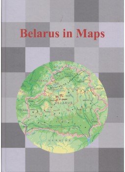 Karácsonyi Dávid, Kocsis Károly, Bottlik Zsolt - Belarus in Maps Karácsonyi Dávid, Kocsis Károly, Bottlik Zsolt - Belarus in Maps, Budapest 2017 antikvár könyv