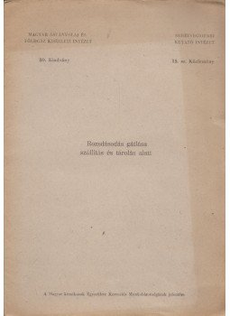  - Rozsdásodás gátlása szállítás és tárolás alatt, Budapest 1952 antikvár könyv