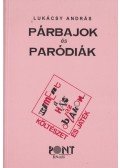 Lukácsy András - Párbajok és paródiák