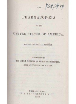 J. B. Lippincott & CO. - The Pharmacopoeia of the United States of America, Philadelphia 1869 antikvár könyv