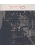 Röhrig Géza - Honvágy
