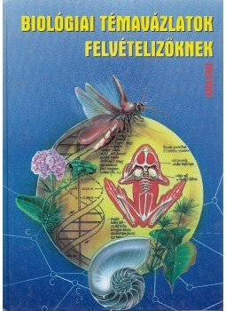 Bertók István - Biológiai témavázlatok felvételizőknek, Debrecen 0 antikvár könyv