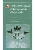 H. Harold Friedman - Problémaorientált belgyógyászati diagnosztika
