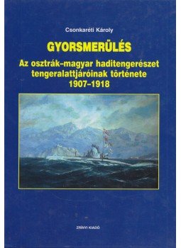 Csonkaréti Károly - Gyorsmerülés Csonkaréti Károly - Gyorsmerülés, Budapest 2007 antikvár könyv