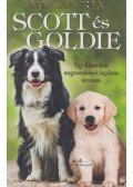 Megan Rix - Scott és Goldie - Egy állatotthon megmentésének izgalmas története