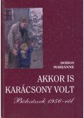 Dobos Marianne - Akkor is karácsony volt