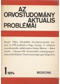 Fischer Antal (szerk.) - Az orvostudomány aktuális problémái 18. 1974/1