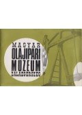 Fülöp István - Magyar Olajipari Múzeum