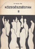 Kertai Pál - Közegészségtan II.
