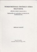 Prágay Dezső - Nemzetközileg értékelt híres magyarok