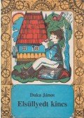 Duka János - Elsüllyedt kincs