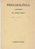Dr. Lénárd Ferenc - Pszichológia a gimnáziumok III. osztálya számára