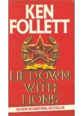 Ken Follett - Lie Down With Lions