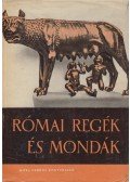 Boronkay Iván - Római regék és mondák