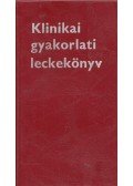 Dr. Obál Ferenc,Riedl Lászlóné - Klinikai gyakorlati leckekönyv