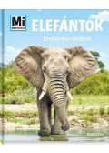 Andrea Weller,Essers - Elefántok - Ormányos óriások - Mi Micsoda