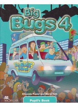 Elisenda Papiol, Maria Toth - Big Bugs 4 Pupil's Book Elisenda Papiol, Maria Toth - Big Bugs 4 Pupil's Book, Oxford 2010 antikvár könyv