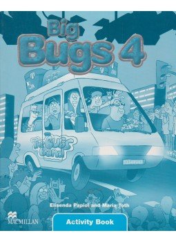 Elisenda Papiol, Maria Toth - Big Bugs 4. Activity Book Elisenda Papiol, Maria Toth - Big Bugs 4. Activity Book, Oxford 2010 antikvár könyv