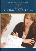 Beck Zsolt - Az álláskeresés kézikönyve