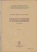 Dr. Lásztity Radomir,Monori Sándor - Válogatott fejezetek az élelmiszerkémiából IV. Lipidek
